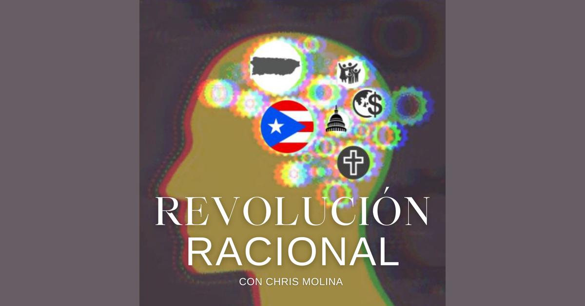 Revolucion Racional by Chris Molina